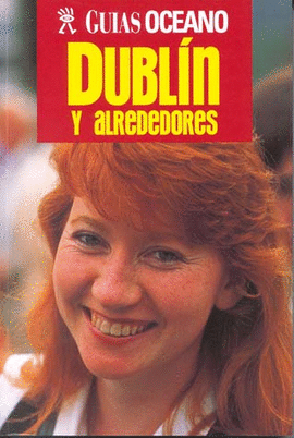 GUIA OCEANO DUBLIN Y ALREDEDORES