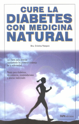 CURE LA DIABETES SIN MEDICINA NATURAL