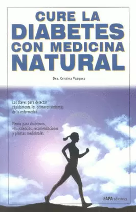 CURE LA DIABETES SIN MEDICINA NATURAL