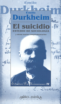 SUICIDIO ESTUDIO DE SOCIOLOGIA Y OTROS TEXTOS