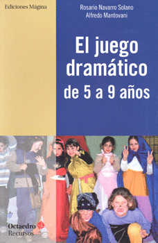 EL JUEGO DRAMÁTICO DE 5 A 9 AÑOS