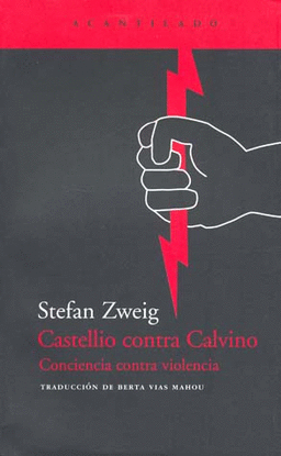 CASTELLIO CONTRA CALVINO CONCIENCIA CONTRA VIOLENCIA
