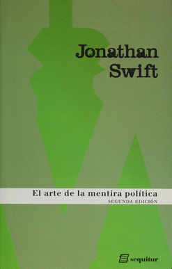 EL ARTE DE LA MENTIRA POLÍTICA