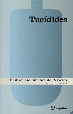 EL DISCURSO FÚNEBRE DE PERICLES