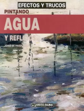 PINTANDO AGUA Y REFLEJOS