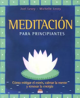 MEDITACION PARA PRINCIPIANTES