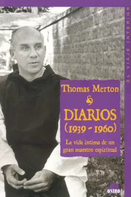 DIARIOS 1939-1960 LA VIDA INTIMA DE UN GRAN MAESTRO