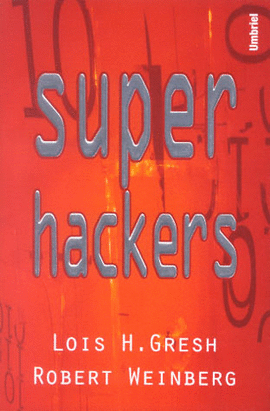 SUPER HACKERS