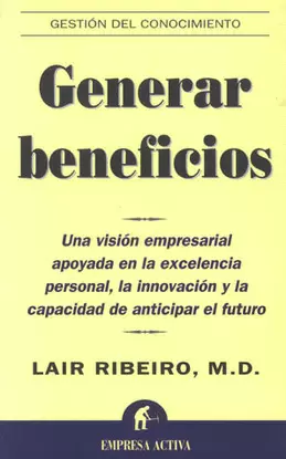 GENERAR BENEFICIOS