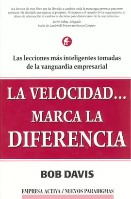 VELOCIDAD MARCA LA DIFERENCIA, LA