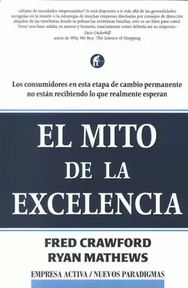 MITO DE LA EXCELENCIA, EL