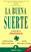 BUENA SUERTE, LA