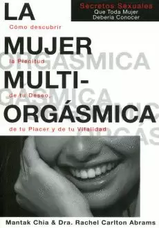 MUJER MULTIORGASMICA, LA
