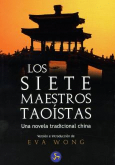 SIETE MAESTROS TAOISTAS, LOS