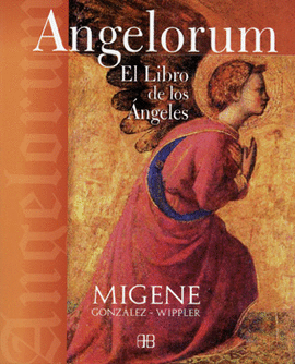 ANGELORUM EL LIBRO DE LOS ANGELES