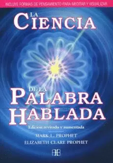 CIENCIA DE LA PALABRA HABLADA, LA