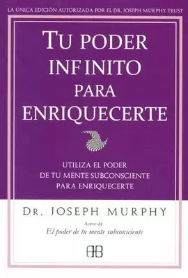 TU PODER INFINITO PARA ENRIQUECERTE