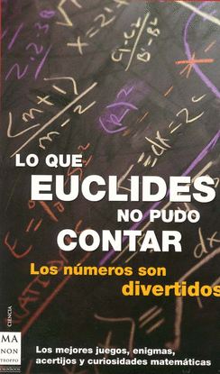 LO QUE EUCLIDES NO PUDO CONTAR