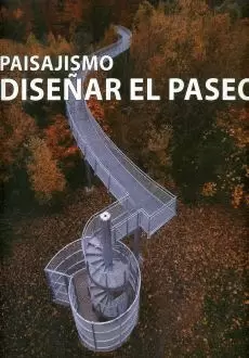 PAISAJISMO. DISEÑAR EL PASEO