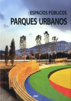 PARQUES URBANOS