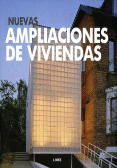 NUEVAS AMPLIACIONES DE VIVIENDAS