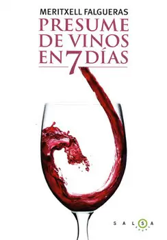 PRESUME DE VINOS EN 7 DIAS