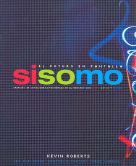 SISOMO, EL FUTURO EN LA PANTALLA