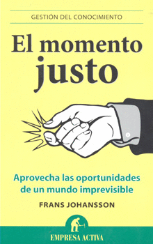 EL MOMENTO JUSTO