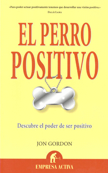 PERRO POSITIVO, EL