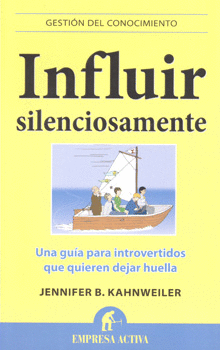 INFLUIR SILENCIOSAMENTE