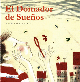 DOMADOR DE SUEÑOS, EL