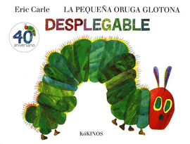 PEQUEÑA ORUGA GLOTONA, LA  LIBRO DESPLEGABLE