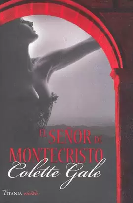 EL SEÑOR DE MONTECRISTO