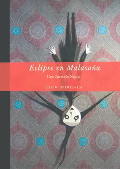ECLIPSE EN MALASAÑA