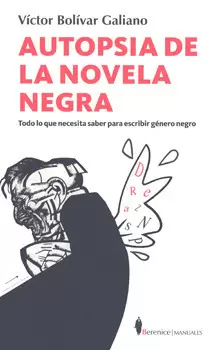 AUTOPSIA DE LA NOVELA NEGRA