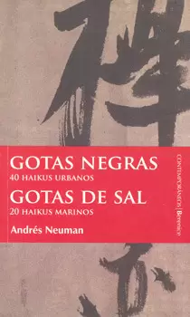 GOTAS NEGRAS 40 HAIKUS URBANOS GOTAS DE SAL 20 HAIKUS MARINOS