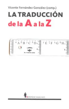 LA TRADUCCIÓN DE LA A A LA Z