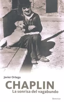 CHAPLIN LA SONRISA DEL VAGABUNDO