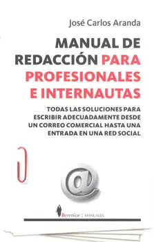 MANUAL DE REDACCION PARA PROFESIONALES E INTERNAUTAS