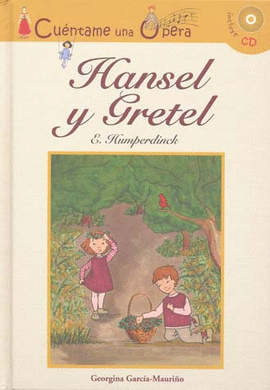 HANSEL Y GRETEL