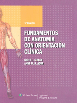 FUNDAMENTOS DE ANATOMÍA CON ORIENTACIÓN CLÍNICA