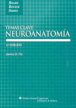 TEMAS CLAVE NEUROANATOMÍA