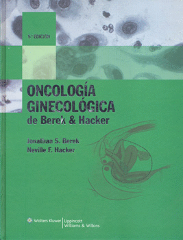 ONCOLOGÍA GINECOLÓGICA DE BEREK Y HACKER