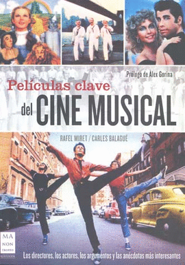 PELICULAS CLAVE DEL CINE MUSICAL