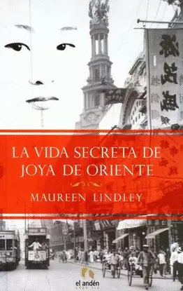 VIDA SECRETA DE JOYA DE ORIENTE, LA