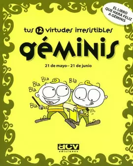 GEMINIS  21 DE MAYO-21 DE JUNIO