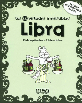 LIBRA  23 DE SEPTIEMBRE-22 DE OCTUBRE
