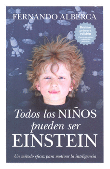 TODOS LOS NIÑOS PUEDEN SER EINSTEIN