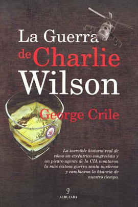 GUERRA DE CHARLIE WILSON, LA