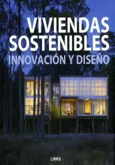 VIVIENDAS SOSTENIBLES  INNOVACION Y DISEÑO.